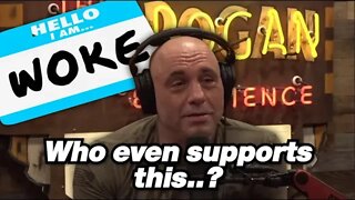 Joe Rogan Says People Are SICK Of WOKE Ideology #joerogan