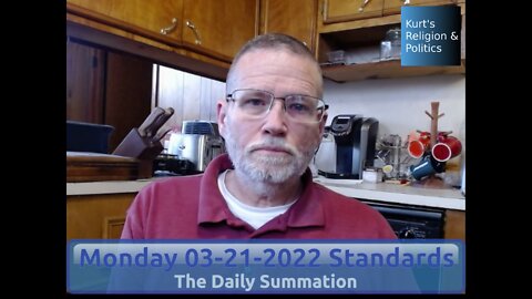20220321 Standards - The Daily Summation