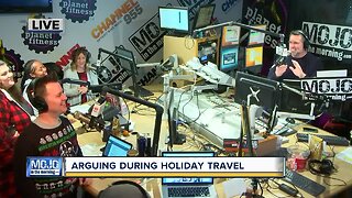 Mojo in the Morning: Arguing during holiday travel