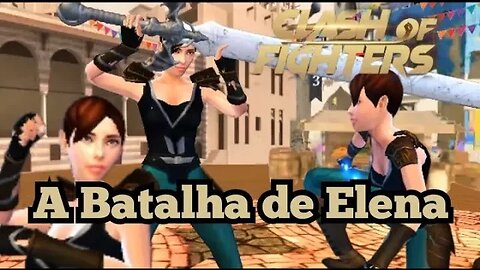 Clash Of Fighters: A Batalha de Elena