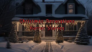 3 True Scary Holiday Decoration Stories
