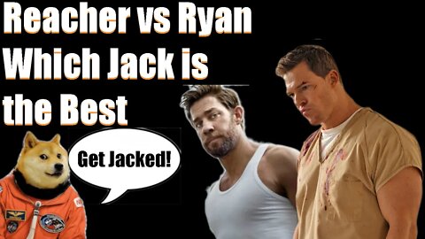 Jack Reacher vs Jack Ryan who wins- ORKU Ep 231 Clip