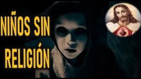 NIÑOS SIN RELIGION JESUCRISTO REY A VALENTINA PAPAGNA 1