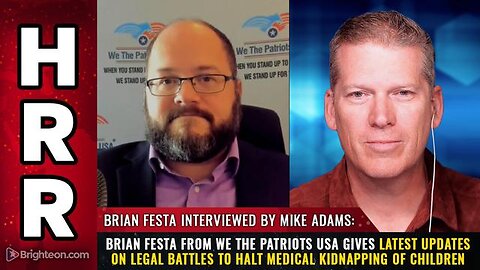 Brian Festa from We The Patriots USA gives latest updates on LEGAL BATTLES...