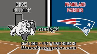 Game 1 Howe Bulldogs vs. Prairiland Patriots, Bi-District Championship Series, 5/6/2022