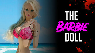 The Barbie Doll | Creepypasta