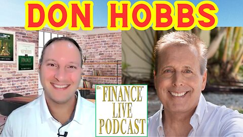 Dr. Finance Live Podcast Testimonial - Don Hobbs - Former President of Success Magazine