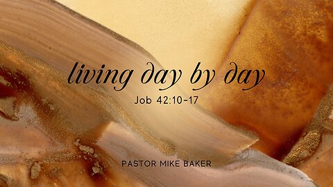 Living Day by Day - Job 42:10-17