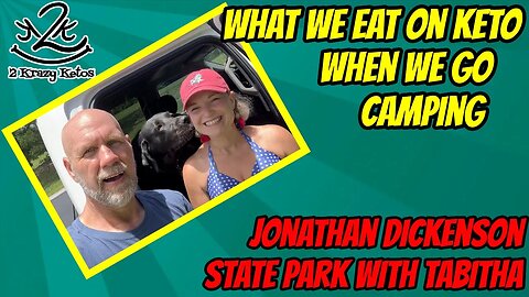 How to stay keto while camping | Camping at Jonathan Dickenson State Park | Keto Chow giveaway