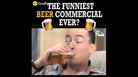 Funniest Beer Commercial Ever?