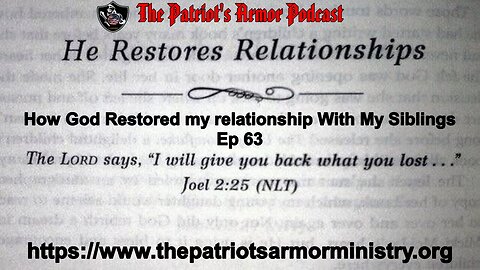 He Can Restore Relationships (EP: 63)
