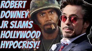 Robert Downey Jr SLAMS Woke Hollywood Hypocrisy in Tropic Thunder Blackface in Joe Rogan Interview!