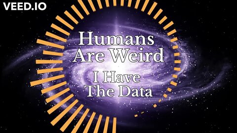 Humans are Weird: I Have the Data - Feel the Beat and Get the Book