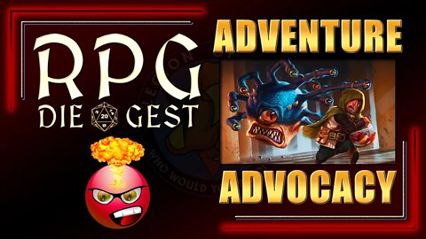 [38-2.3] - The OG GM | #TTRPG Topic - How to apply Adventure Advocacy
