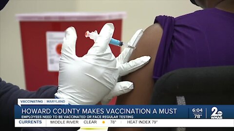 Howard County Public Schools requiring all employees to provide proof of vaccination or undergo COVID-19 testing for the school yearHoward County Public Schools requiring all employees to provide proof of vaccination or undergo COVID-19 testing for the sc