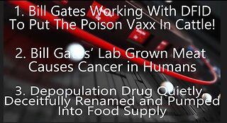 Globalist and Gates Depopulation Agenda 35 min