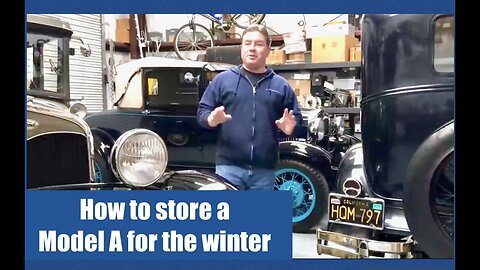 How to store a Ford Model A for the winter