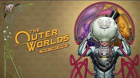 Trailer Oficial de The Outer Worlds: Spacer’s Choice Edition