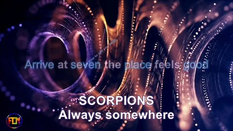 SCORPIONS - Always somewhere - Lyrics, Paroles, Letra