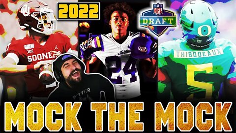 Reacting To My First 2022 NFL Mock Draft | Mock The Mock
