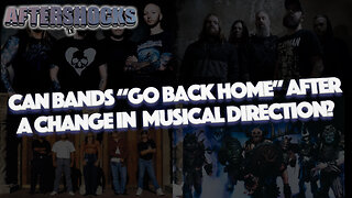 ASTV | Can Bands “Go Back Home” After a Change In Musical Direction?