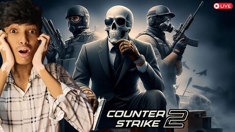 🔴LIVE - COUNTER STRIKE 2 Gameplay | LETS GO Bhaiyo 💣