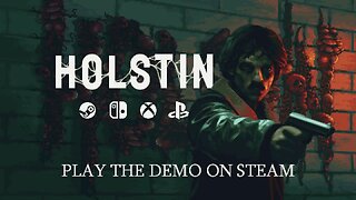 Holstin - Teaser Trailer