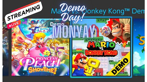 Nintendo Demo day Monyay