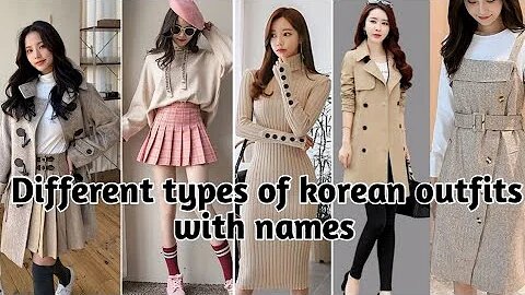 Types of korean outfits for girls with names/Korean fashion/Korean dress style/by lookbook dreamers