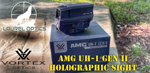 VORTEX AMG UH-1 GEN II HOLOGRAPHIC SIGHT OVERVIEW