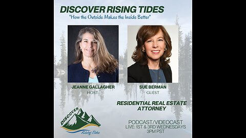 Discover Rising Tides with Residential Real Estate with Sue Berman