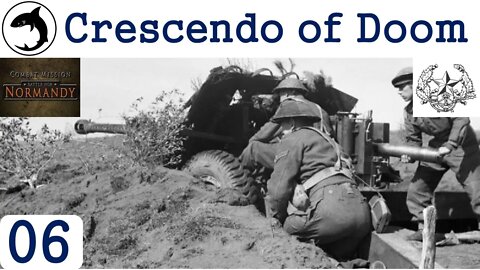 Crescendo of Doom - Episode 06 | Combat Mission: Battle for Normandy - The Scottish Corridor