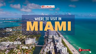 Where to visit in Miami, Florida | Stufftodo.us