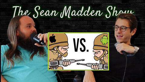 117. IPhone vs Android: Total War with Brian Milligan | The Sean Madden Show