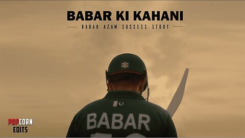 Babar Azam ● The journey of the king Short Film