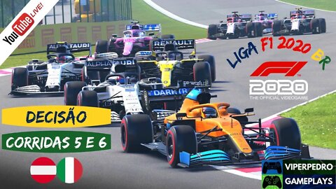 [LIVE] LIGA F1 2020 BR (DECISÃO / FINAL) | Corridas 5 e 6 - GPs Áustria e Itália