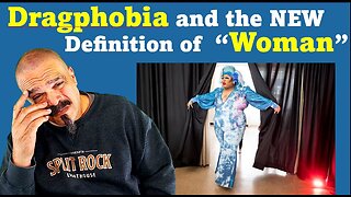 The Morning Knight LIVE! No. 963 - Dragphobia and the NEW Definition of “Woman”