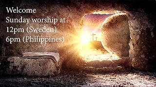 He is not here for He is risen - Sunday Worship