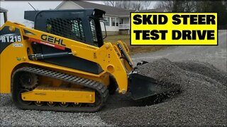2019 GEHL RT215 SKID STEER Test Run and Initial Thoughts