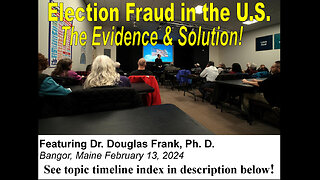 Election Fraud Seminar in Bangor, Maine