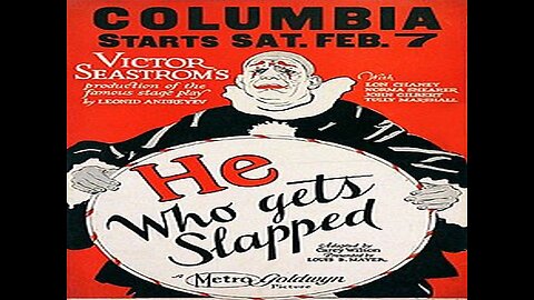 He Who Gets Slapped - Lon Chaney