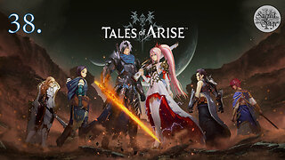 Tales of Arise Let's Play #38