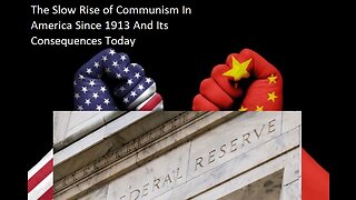 Documentary: THE RISE OF COMMUNISM IN AMERICA SINCE 1913