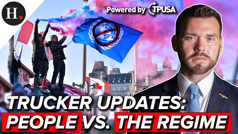 FEB 11 2022 - TRUCKER UPDATES: PEOPLE VS THE REGIME
