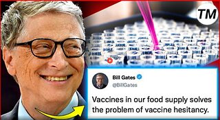 BILL GATES VOWS TO ‘FORCE-JAB’ THE UNVACCINATED – WILL PUMP MRNA INTO FOOD SUPPLY