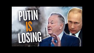 Bill O’Reilly: The significance of Putin's Ukraine STRUGGLES