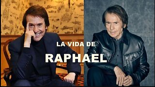 La Vida del Cantante Raphael