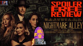 Nightmare Alley SPOILER FREE REVIEW | Movies Merica