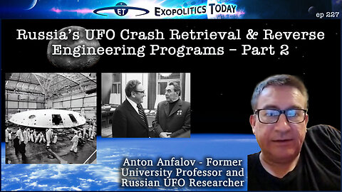 Russia’s UFO Crash Retrieval & Reverse Engineering Programs – Part 2