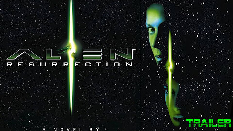 ALIEN: RESURRECTION - OFFICIAL TRAILER - 1997
